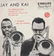 JAY and KAI  J.J. JOHNSON & KAI WINDING PHILIPS UK IMPORT EP RECORD + PS 12100